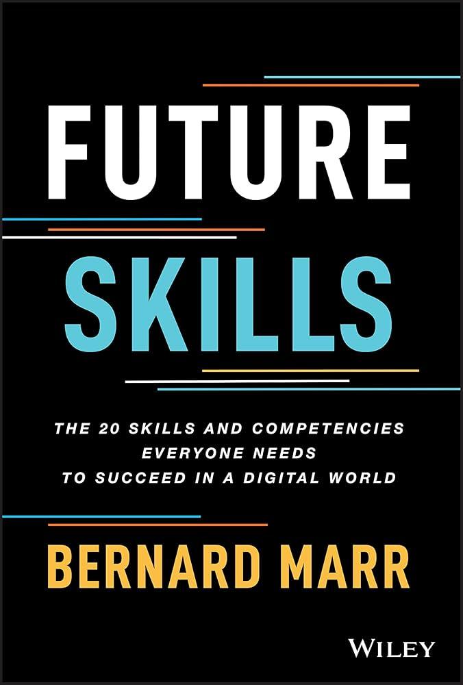 Future ⁤Skills: Preparing the Workforce for a⁣ Tech-Driven Environment