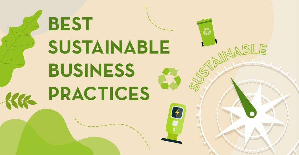 Sustainable Business Practices That Boost Profitability​
