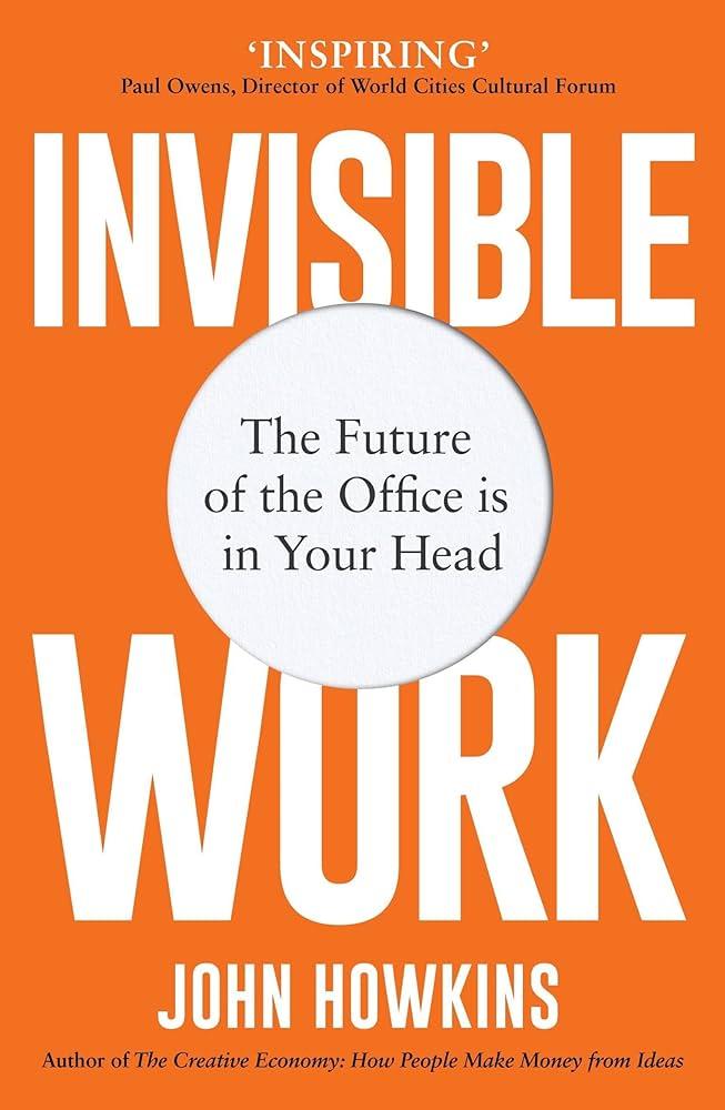 The future of work is invisible and remote